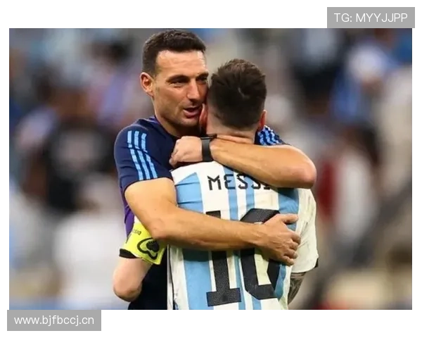 斯卡洛尼时代意义：阿根廷队战术体系与大赛成绩的持续提升